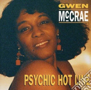 Gwen Mccrae - Psychic Hot Line cd musicale di Gwen Mccrae