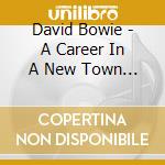 David Bowie - A Career In A New Town (1977-1982) (180G) cd musicale di David Bowie