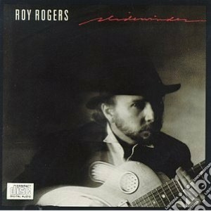 Roy Rogers - Slidewinder cd musicale di Roy Rogers