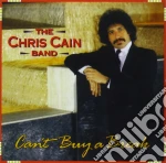 Chris Cain Band (The) - Can't Buy A Break cd