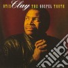 Otis Clay - The Gospel Truth cd