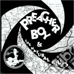Preacher Boys - Preacher Boy & Natural... cd