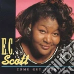 E.c. Scott - Come Get Your Love cd
