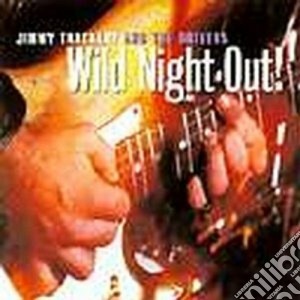 Wild night out! - thackery jimmy cd musicale di Jimmy thackery & the drivers