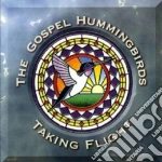 Gospel Hummingbirds - Taking Flight cd