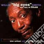 Willie 'big Eyes' Smith - Bag Full Of Blues