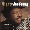 Mighty Joe Young - Mighty Man cd