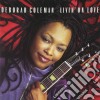 Deborah Coleman - Livin' On Love cd