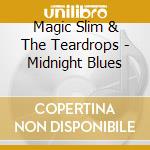Magic Slim & The Teardrops - Midnight Blues cd