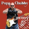 Popa Chubby - Fight Is On cd