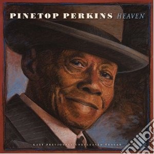 Pinetop Perkins - Heaven (rare-unreleased) cd musicale di Pinetop Perkins