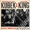 Smokin' Joe Kubek & Bnois King - Fat Man's Shine Parlor cd