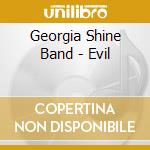 Georgia Shine Band - Evil cd