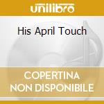 His April Touch cd