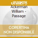 Ackerman William - Passage cd
