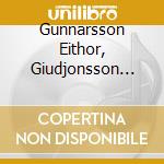 Gunnarsson Eithor, Giudjonsson Valgeir - Gaia cd