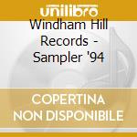 Windham Hill Records - Sampler '94 cd