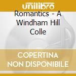 Romantics - A Windham Hill Colle cd