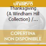 Thanksgiving (A Windham Hill Collection) / Various cd