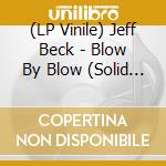 (LP Vinile) Jeff Beck - Blow By Blow (Solid Orange Vinyl) vinile