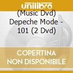 (Music Dvd) Depeche Mode - 101 (2 Dvd) cd