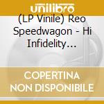 (LP Vinile) Reo Speedwagon - Hi Infidelity (Sea Glass Vinyl) vinile