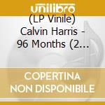 (LP Vinile) Calvin Harris - 96 Months (2 Lp) vinile