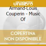 Armand-Louis Couperin - Music Of cd