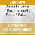 Drinkall / Baker / Rachmaninoff / Faure / Falla - Aphorisms cd musicale
