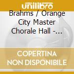 Brahms / Orange City Master Chorale Hall - Liebeslieder Waltzes cd