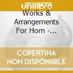 Works & Arrangements For Horn - New Classics 4 Horns cd