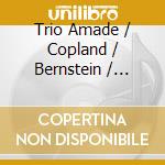 Trio Amade / Copland / Bernstein / Piazzolla - Obsecion cd