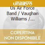 Us Air Force Band / Vaughan Williams / Graham - Statements cd