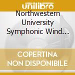 Northwestern University Symphonic Wind Ensemble - John P Paynter cd