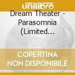 Dream Theater - Parasomnia (Limited Deluxe) (2 Cd + Bluray Artbook) cd