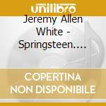 Jeremy Allen White - Springsteen. Deliver Me From Nowhere / O.S.T. cd