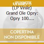 (LP Vinile) Grand Ole Opry: Opry 100. Country's Greatest Songs (2Xlp / Indie Retail Exclusive Blue Vinyl) / Various vinile