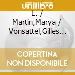 L. / Martin,Marya / Vonsattel,Gilles Boccherini - Boccherini & Brahms cd