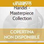 Handel - Masterpiece Collection cd
