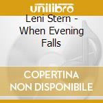 Leni Stern - When Evening Falls cd musicale di Leni Stern