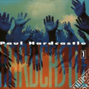 Hardcastle Paul - Hardcastle 1 cd musicale di Hardcastle Paul