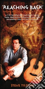 Steve Tilston - Reaching Back: The Life & Music Of (5 Cd) cd