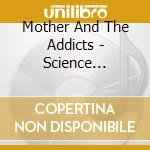 Mother And The Addicts - Science Fiction Illustrated cd