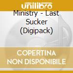 Ministry - Last Sucker (Digipack) cd