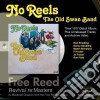 Old Shawn Band - No Reels cd