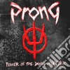 Prong - Power Of The Damn Mixxxer cd