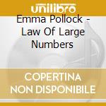 Emma Pollock - Law Of Large Numbers