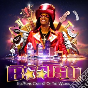 Bootsy Collins - Tha Funk Capitol Of The World cd musicale di Bootsy Collins