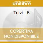 Turzi - B cd