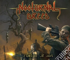 Nocturnal Breed - Fields Of Rot cd musicale di Nocturnal Breed